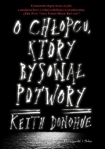 O chłopcu, który rysował potwory – recenzja
