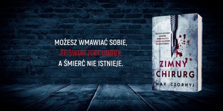 Zimny Chirurg Max Czornyj – recenzja