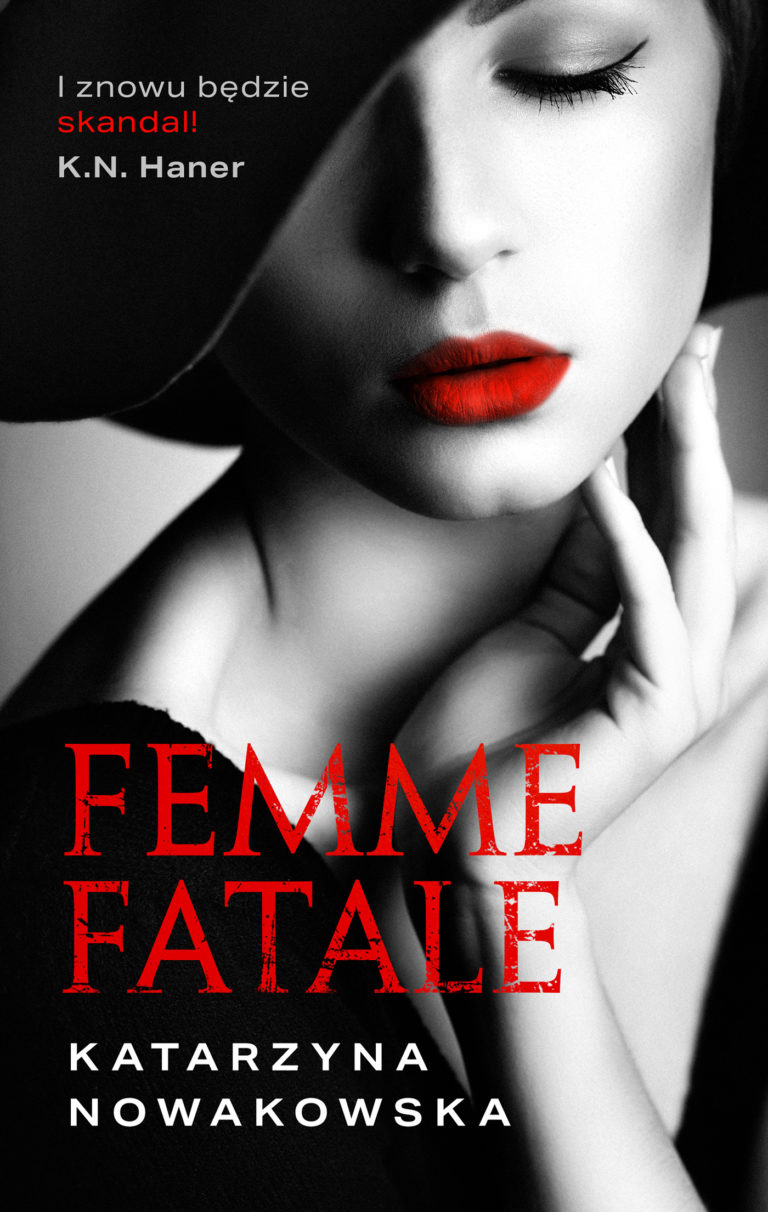 Katarzyna Nowakowska Femme fatale